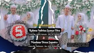 LIVE ACARA PERNIKAHAN  Rahma Indrina Syasya Dira  &  Maulana Dewa Saputra