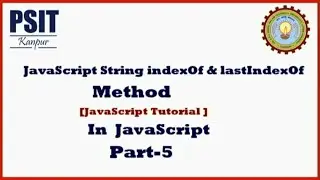 String Method: indexOf & lastIndexOf JavaScript Part-5