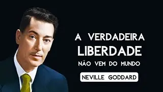 Neville Goddard: Como a Imagina&ccedil;&atilde;o Te Escraviza ou Te Liberta (1966)