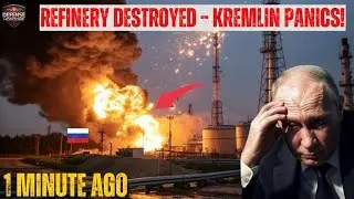 Total CHAOS in Russia &ndash; Moscow PANICS as surprise attack SHOCKS DOWN main Oil Refinery