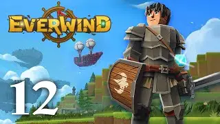 Everwind Gameplay Part 12 - FLYING SHIP UPGRADE!