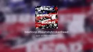 beatloop #beatsbybrokenhead