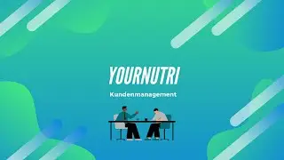 Kundenmanagement - YourNutri