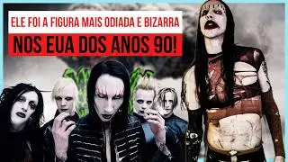 A HIST&Oacute;RIA DO MARILYN MANSON O ANTICRISTO SUPERSTAR!