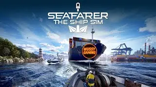 Seafarer The Ship Sim Part 2 No Comms