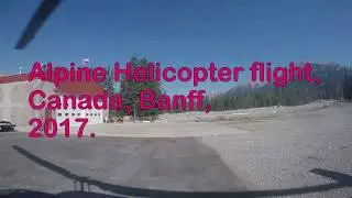 My Alpine Helicopter Tour Experience - Canmore/Banff