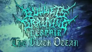 BULLETS DRAINING DESPAIR - The Black Ocean【LYRIC VIDEO Full】