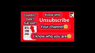 How to check who unsubscribe on your channel 2020? #Subscriberlost2020?🧐#SmallYoutuber2020