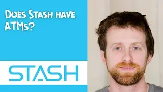 Does Stash have ATMs
