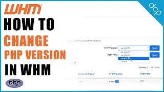 How to Change PHP Version in WHM