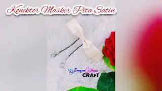 Konektor Masker Pita Satin || handmade by zamzammecca craft | mask connector satin ribbon
