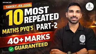 Part -2 Most Repeated Maths Pyq 🔁 | JEE Mains 2026 Must-Do Questions