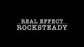Real Effect - Rocksteady (Arethe Franklin cover)