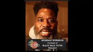 Mondale Robinson, Black Male Voter Progect | Dec 7th