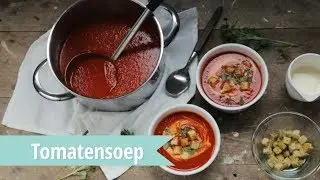 RECEPT | Tomatensoep | snel en super lekker recept