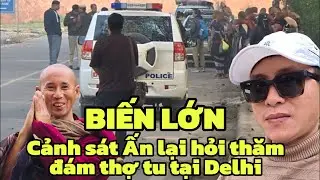 Biến lớn cảnh s&aacute;t Ấn hỏi thăm kh&eacute;t lẹt đ&aacute;m thợ tu tại Delhi 