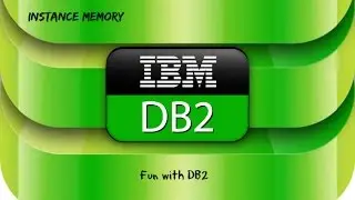 DB2 Basics Tutorial  Part 5 -  Instance Memory