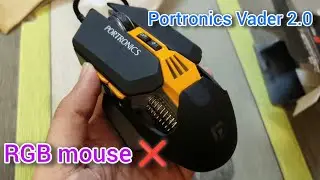 Not a real gaming RGB mouse ❌ PORTRONICS VADER 2.0 Unboxing and Review