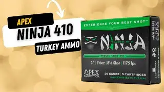 Apex 410 Ninja Turkey Ammunition Review