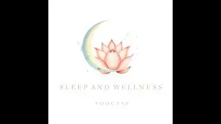 Meditative Dreams - Sleep And Wellness Podcast - Sleep And Wellness Podcast
