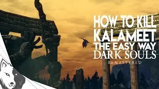 Как легко убить чёрного дракона Каламита | Руководство по боссам Dark Souls Remastered