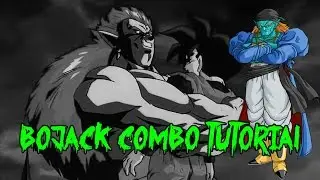 XENOVERSE 2: BOJACK COMBO TUTORIAL