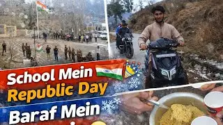Republic Day Celebration at School 🇮🇳 | Snow Mein Maggie Banayi ❄️🍜