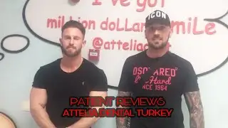 PATIENT REVIEWS - ATTELIA DENTAL TURKEY