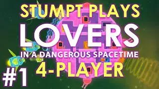 Lovers in a Dangerous Spacetime: 4-Player - #1 - Butt Disaster