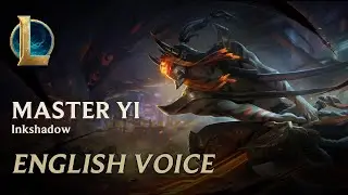 Inkshadow Master Yi - Voice and Interactions in League of Legends