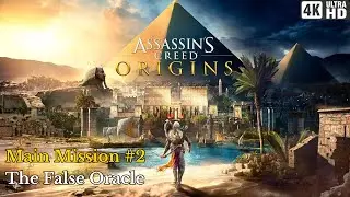 Assassin&rsquo;s Creed Origins &ndash; Mission 2 : The False Oracle | Full Story Walkthrough | PS5 4K 60FPS