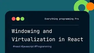 How to implement Windowing or Virtualization in React ? #reactjsinterviewquestions #reactfrontend