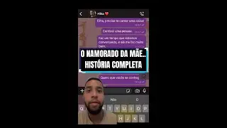 O NAMORADO DA MÃE - HISTÓRIA COMPLETA