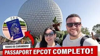 🔥 Passaporte EPCOT Completo! Todos os Carimbos + Dicas Imperdíveis!