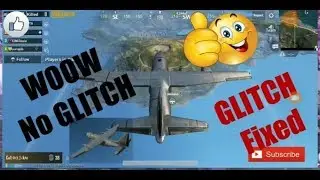 PUBG MOBILE GLITCH FIXED || NEW UPDATE GLITCH SOLUTION || PUBG Aeroplane Glitch Fixed 100%