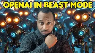 OpenAI In Beast Mode