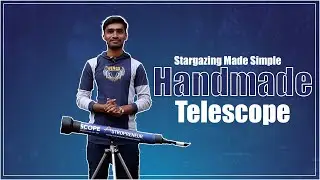 Stargazing Made Simple: Handmade Telescope Fun | ThinkTac