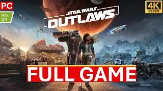 Star Wars Outlaws Gameplay Walkthrough Full Game PC 4K 60FPS No Commentary