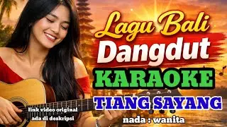 Karaoke pop bali / Tiang sayang 