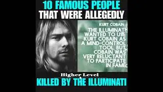 10 famous people killed by illuminati