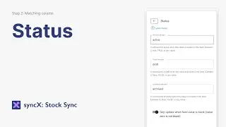 Add/Update Product Status in syncX: Stock Sync (Column Matching)
