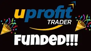 Funded UProfit Trader! $50,000 Account - See The Funding Process