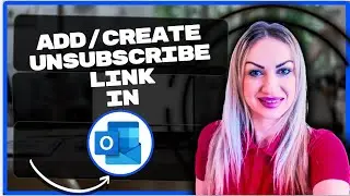 How to Add/Create Unsubscribe Link in Outlook | Outlook Tips 2025