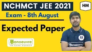 NCHMCT JEE 2021 - Expected Paper | Learn All Important Strategies | Target Top IHM...