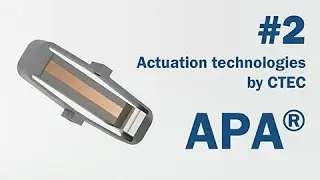 Actuation technologies by CTEC #2: Amplified Piezoelectric Actuator APA&reg;