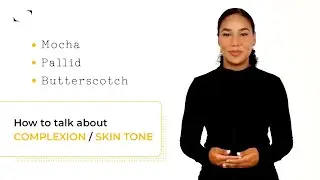 How to Talk About Complexion in English | Denglisch Docs