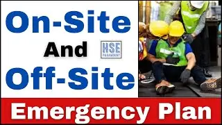 On-Site And Off-Site Emergency Plan | Emergency Response Plan #hseparamount #emergencyresponse