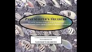 Past Master's Treasure: Atlantic Salmon Flies of Major Traherne. Photo Book Promotion