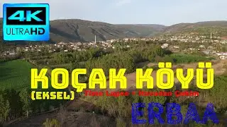 Koçak (Eksel) Köyü - ERBAA / Time Lapse + Dronla 4K Havadan Çekim - Subhanel Ebediyyil Ebed ilahisi