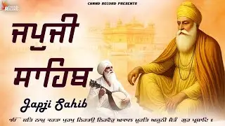 Japji Sahib | Nitnem Japji Sahib | ਜਪੁਜੀ ਸਾਹਿਬ | Morning Path Japji Sahib